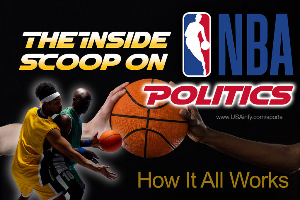 The Inside Scoop on NBA Politics: www.USAinfy.com